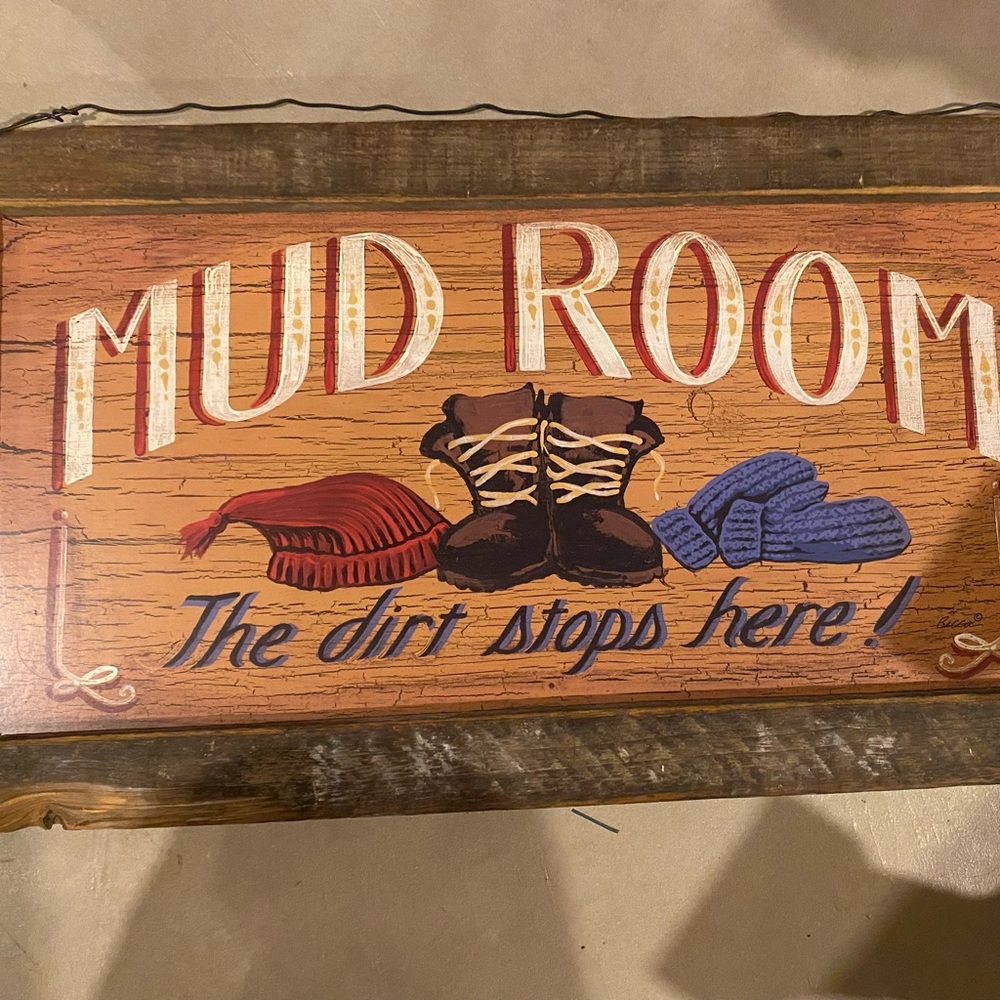 Large mud room sign